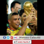 Ronaldo e la Coppa del Mondo nel 2002. © Edited by MATTEO CALAUTTI